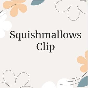 - Squishmallows Clip